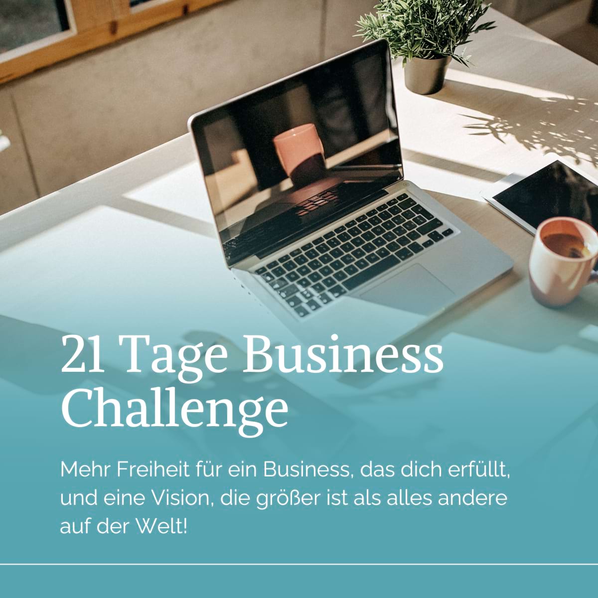 angebote_mentorin-21tagechallenge 21 Tage Business Challenge für mehr Freiheit und Flow in deinem Alltag
