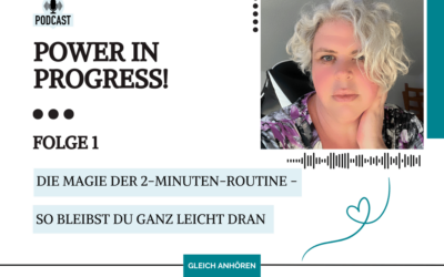 Miniroutinen: Wie 2 Minuten täglich das Business nachhaltig verändern können